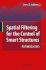 Spatial Filtering for the Control of Smart Structures: an Introduction
