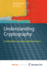 Understanding Cryptography a Textbook for Students and Practitioners