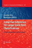 Inductive Inference for Large Scale Text Classification