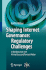 Shaping Internet Governance: Regulatory Challenges