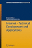 Internet - Technical Development and Applications