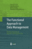 The Functional Approach to Data Management