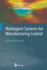 Multiagent Systems for Manufacturing Control: A Design Methodology