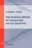 High-Resolution Methods for Incompressible and Low