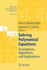 Solving Polynomial Equations: Foundations, Algorithms, and Applications