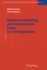 Mechanical Modelling and Computational Issues in C