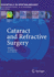 Cataract and Refractive Surgery (Essentials in Ophthalmology)