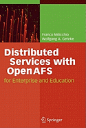 Distributed Services With Openafs