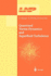 Quantized Vortex Dynamics and Superfluid Turbulenc