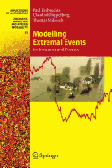 Modelling Extremal Events for Insurance and Finance