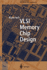 Vlsi Memory Chip Design