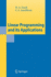 Linear Programming and Its Applications