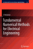 Fundamental Numerical Methods for Electrical Engin