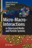 Micro-Macro-Interactions: In Structured Media and Particle Systems