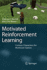 Motivated Reinforcement Learning