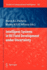Intelligent Systems in Oil Field Development Under