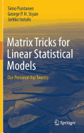 Matrix Tricks for Linear Statistical Models