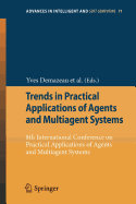 Trends in Practical Applications of Agents and Multiagent Systems