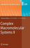 Complex Macromolecular Systems II (Advances in Polymer Science Book 228)