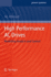 High Performance AC Drives: Modelling Analysis and Control