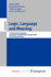 Logic, Language and Meaning