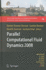 Parallel Computational Fluid Dynamics 2008: Parallel Numerical Methods, Software Development and Applications: 74 (Lecture Notes in Computational Science and Engineering, 74) [Hardcover] [Sep 22, 2010] Tromeur-Dervout, Damien; Brenner, Gunther; Emerson...