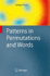 Patterns in Permutations and Words (Monographs in Theoretical Computer Science. an Eatcs Series) [Hardcover] [Sep 01, 2011] Kitaev, Sergey