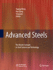 Advanced Steels: the Recent Scenario in Steel Science and Technology [Hardcover] [Apr 20, 2011] Weng, Yuqing; Dong, Han and Gan, Yong