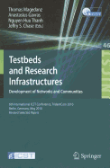 Testbeds and Research Infrastructures, Development of Networks and Communities