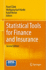 Statistical Tools for Finance and Insurance