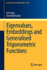 Eigenvalues, Embeddings and Generalised Trigonomet