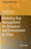 Modeling Risk Management for Resources and Environment in China: 0 (Computational Risk Management) [Hardcover] [Jul 24, 2011] Wu, Desheng Dash and Zhou, Yong