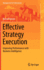 Effective Strategy Execution: Improving Performance With Business Intelligence (Management for Professionals)