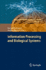 Information Processing and Biological Systems: 11 (Intelligent Systems Reference Library, 11) [Hardcover] [Mar 06, 2011] Niiranen, Samuli and Ribeiro, Andre