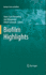 Biofilm Highlights: 5 (Springer Series on Biofilms, 5) [Hardcover] [Aug 02, 2011] Flemming, Hans-Curt; Wingender, Jost and Szewzyk, Ulrich