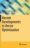 Recent Developments in Vector Optimization