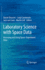 Laboratory Science With Space Data