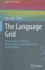 The Language Grid: Service-Oriented Collective Intelligence for Language Resource Interoperability