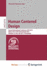 Human Centered Design: Second International Conference, Hcd 2011, Held as Part of Hci International 2011, Orlando, Fl, Usa, July 9-14, 2011, Proceedings: 6776 (Lecture Notes in Computer Science, 6776) [Paperback] [Jun 24, 2011] Kurosu, Masaaki