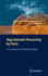 Approximate Reasoning By Parts: an Introduction to Rough Mereology: 20 (Intelligent Systems Reference Library, 20) [Hardcover] [Jul 16, 2011] Polkowski, Lech