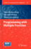 Programming With Multiple Precision: 397 (Studies in Computational Intelligence) [Hardcover] [Feb 02, 2012] Nikolaevskaya, Elena; Khimich, Alexandr and Chistyakova, Tamara