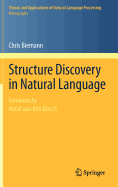 Structure Discovery in Natural Language