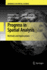 Progress in Spatial Analysis