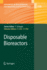 Disposable Bioreactors