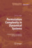 Permutation Complexity in Dynamical Systems: Ordinal Patterns, Permutation Entropy and All That