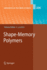 Shape-Memory Polymers
