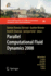 Parallel Computational Fluid Dynamics 2008