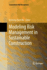 Modeling Risk Management in Sustainable Constructi