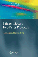 Efficient Secure Two-Party Protocols