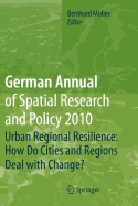 Urban Regional Resilience: How Do Cities and Regio